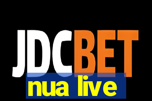 nua live